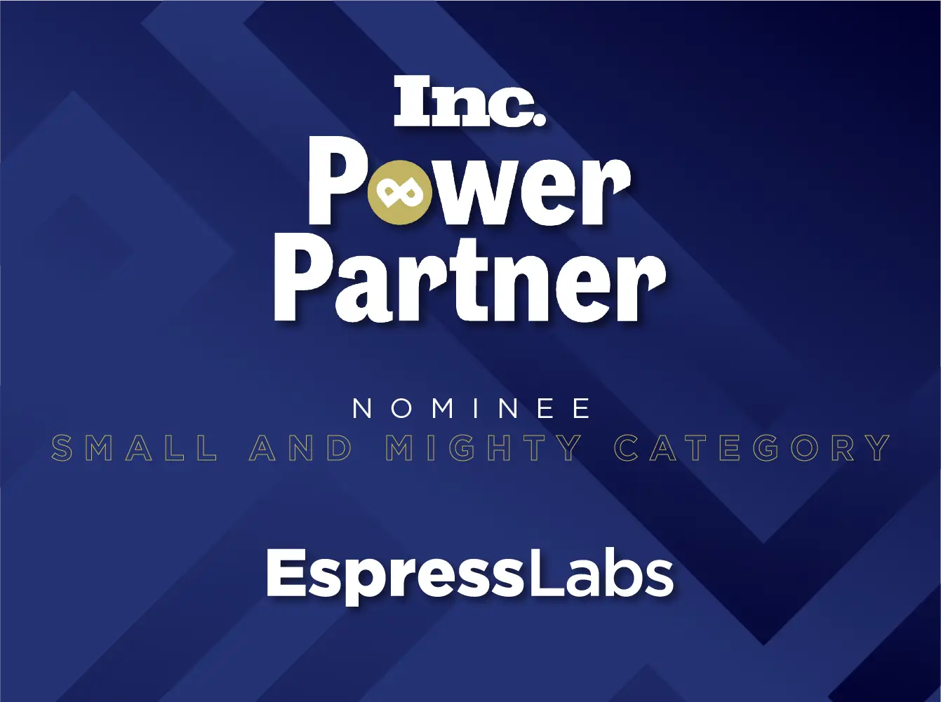 Espress Labs Nominated for Prestigious Inc Power Partner Award in the Small and Mighty Category - Thumbnail